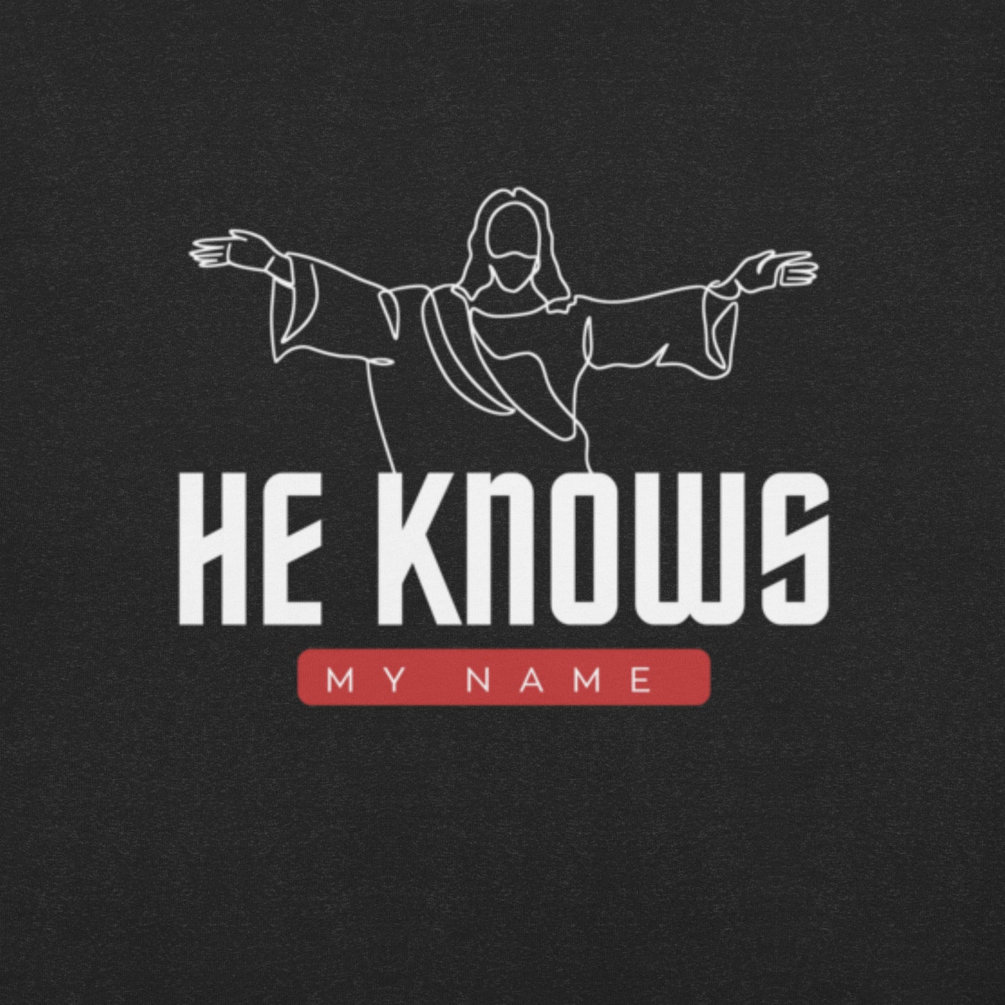 HE KNOWS T-SHIRT